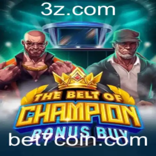 Explorando o Universo de 'TheBeltOfChampionBonusBuy' e o Impacto de bet7 nos Jogos Online